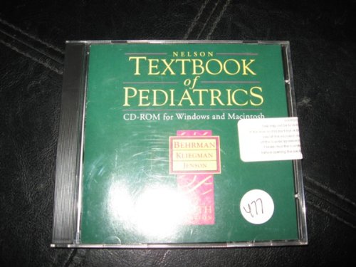 nelson textbook of pediatrics cd rom for windows  macintosh single user version