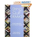 String Quilt Revival: A Fresh Approach for 13 Classic Designs