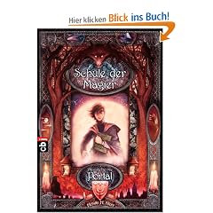 Schule der Magier - Das geheime Portal: Band 1