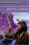 Second Book of Lankhmar (Fantasy Masterworks)