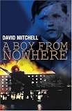Review Melrose Books  / A Boy from Nowhere: v. 1