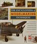 The Encyclopedia of Modelmaking Techniques