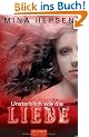 Unsterblich wie die Liebe: Roman