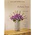 Ikebana Style: 20 Portable Flower Arrangements Perfect for Gift-Giving (Make Good: Crafts + Life)
