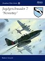 Jagdgeschwader 7 Nowotny: 0 (Aviation Elite Units)