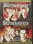 The Brotherhood / The Brotherhood 2 - Young Warlocks