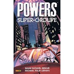 Powers, Tome 4 : Super-groupe