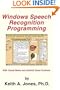Windows Speech Recognition Programming: With Visual Basic and ActiveX Voice Controls