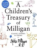 A Children's Treasury of Milligan: Classic Stories and Poems by Spike Milligan