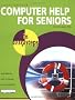 Computer Help for Seniors in Easy Steps