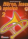 Produkt-Bild: H&ouml;ren, lesen & spielen, Schule f&uuml;r Posaune in C (BC), m. Audio-CD