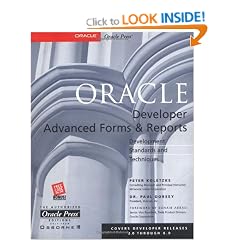 Oracle Developer Advanced Forms & Reports (Oracle Press Series)