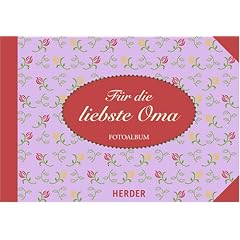 F�r die liebste Oma: Fotoalbum