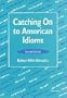 Catching on to American Idioms