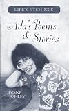 ADAs Poems & Stories: Lifes Etchings
