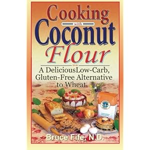 Cooking with Coconut Flour: A Delicious Low-Carb, Gluten-Free Alternative to Wheat
