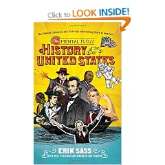 The Mental Floss History Of The United States