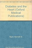 Diabetes and the heart