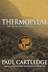 Thermopylae: The Battle That Changed the World