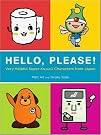 Hello, Please