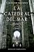 La catedral del mar (Vintage Espanol) (Spanish Edition)