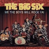 Big 6 - Swing Jump Blues & Ska