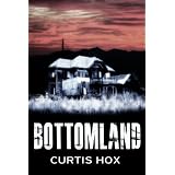 Bottomland (A Novella)