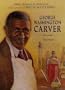 George Washington Carver (Baa) (Black Americans of Achievement)