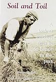 Soil and toil : a look at working lives in St. Levan in the past and the present