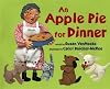 An apple pie for dinner