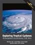 Exploring Tropical Cyclones: GIS Investigations for the Earth Sciences, ArcGIS Edition
