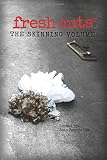 fresh cuts 2: the skinning volume (Volume 2)