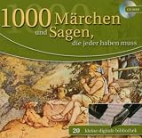 1000 M�rchen und Sagen, die jeder haben muss