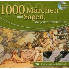 1000 M�rchen und Sagen, die jeder haben muss (PC+MAC)