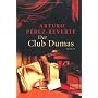 Der Club Dumas von Arturo P�rez-Reverte