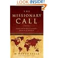 The Missionary Call: Find Your Place in God's Plan For the World