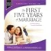 The First Five Years of Marriage: Launching a Lifelong, Successful Relationship (Complete Guides)