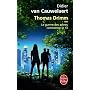 La guerre des arbres commence le 13 (Thomas Drimm &hellip de Didier Van Cauwelaert