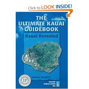 The Ultimate Kauai Guidebook: Kauai Revealed