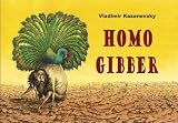 Produkt-Bild: Homo Gibber: Roman ohne Worte - A Novel without Words