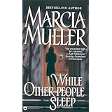 While Other People Sleep (Sharon McCone Mysteries)