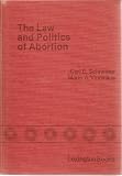 The Law and politics of abortion