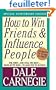 How to Win Friends and Influence People