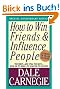 How to Win Friends and Influence People
