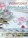 Book Watercolor Workshop II (Simple Steps to Success)
