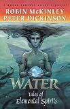 Water: Tales of Elemental Spirits: Tales of Elemental Spirits