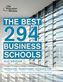 The Best 296 Business Schools, 2013 Edition (Graduate School Admissions Guides)