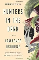 Hunters in the Dark: A Novel Hunters in the Dark: A Novel