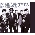 Big Bad World