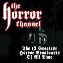 The 13 Greatest Horror Broadcasts Of All Time